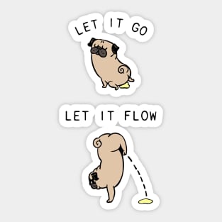 Let It Go Pug Sticker